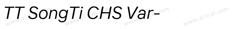 TT SongTi CHS Var字体转换